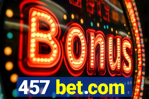 457 bet.com